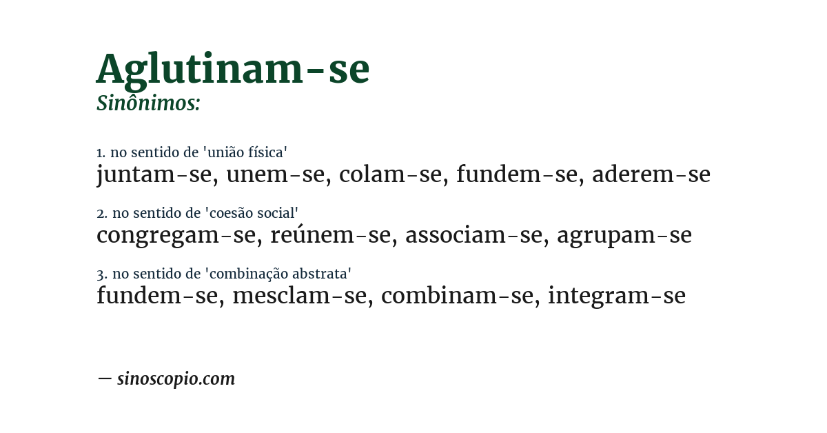 Sinônimo de aglutinam-se