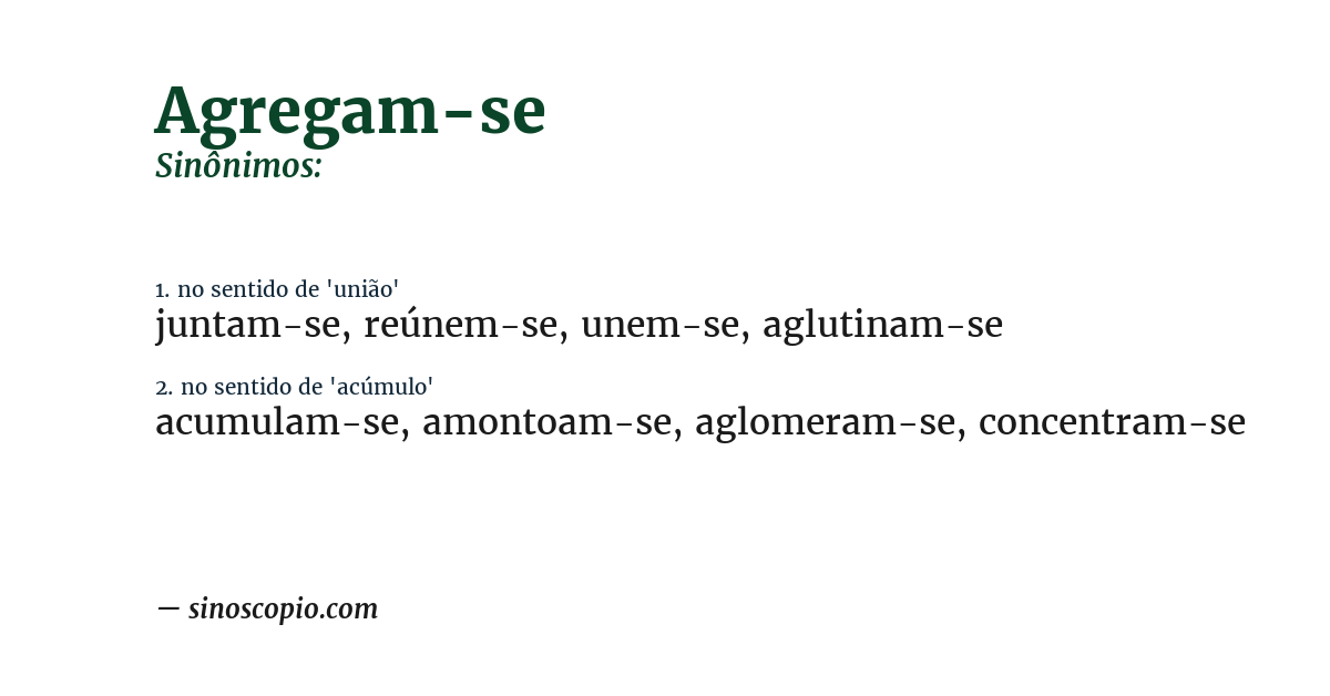 Sinônimo de agregam-se