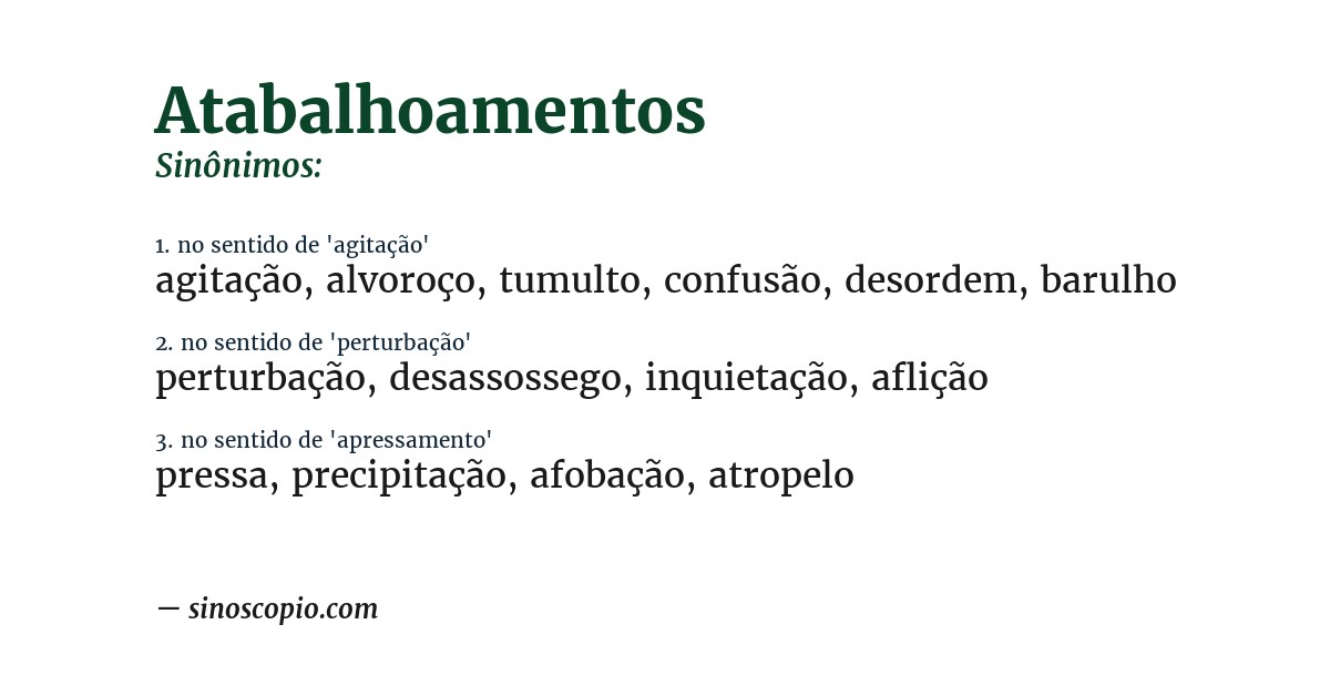 Sinônimo de atabalhoamentos