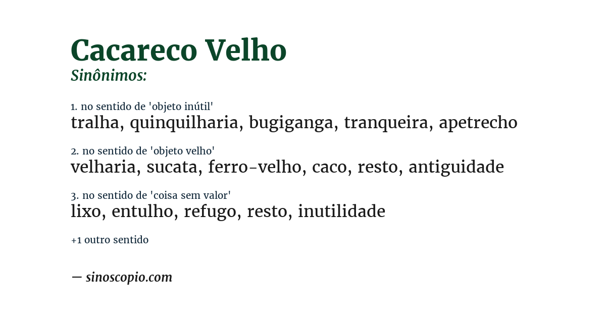 Sinônimo de cacareco velho