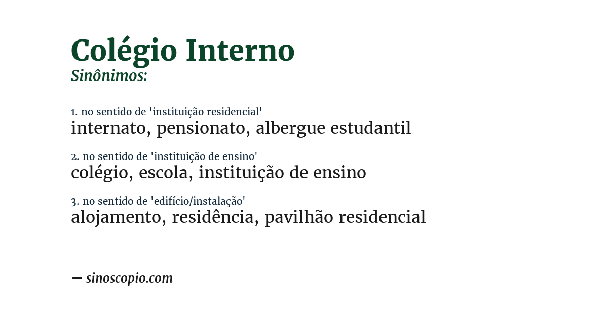 Sinônimo de colégio interno