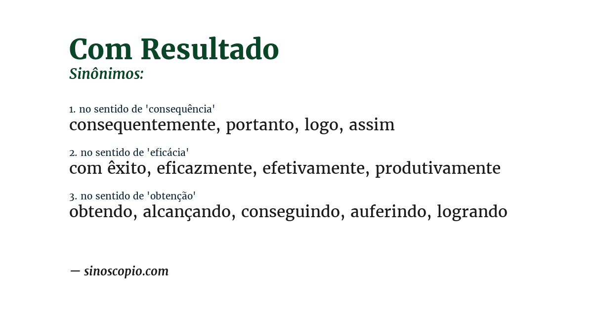 Sinônimo de com resultado