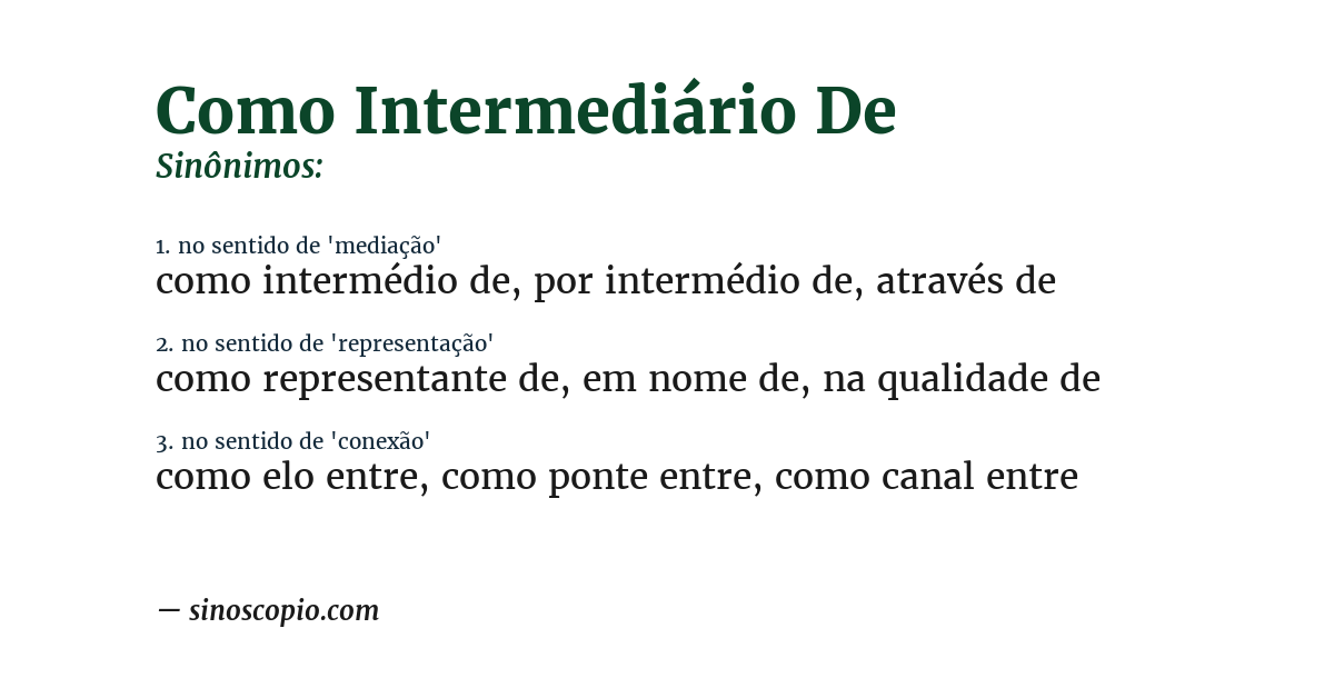 Sinônimo de como intermediário de