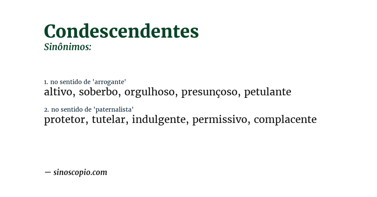 Sinônimo de condescendentes