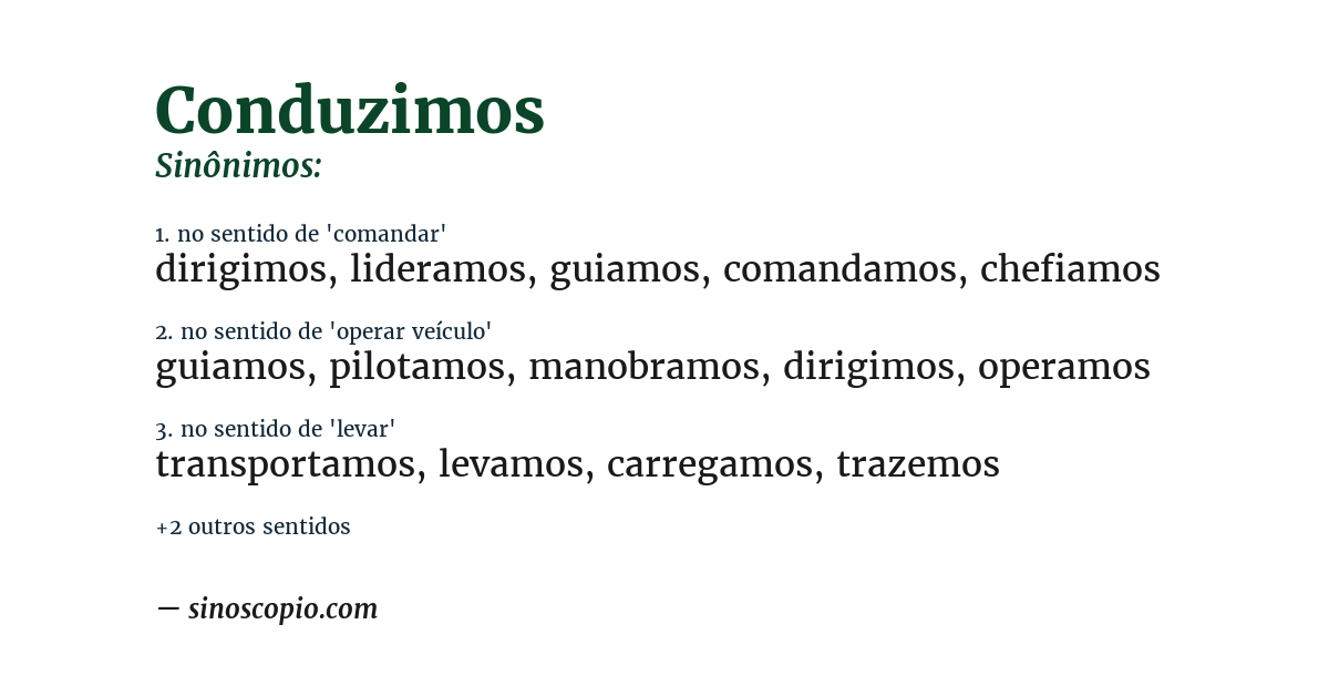 Sinônimo de conduzimos