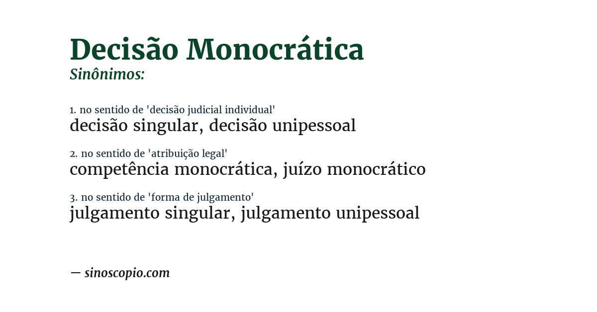 Sinônimo de decisão monocrática