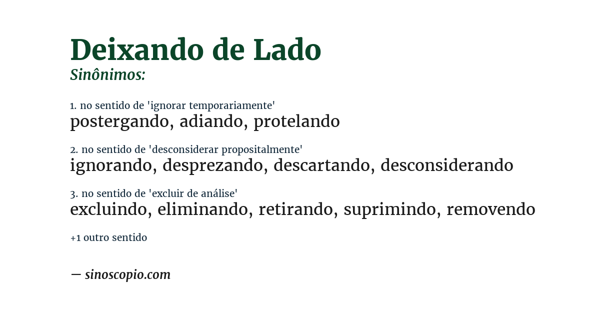 Sinônimo de deixando de lado