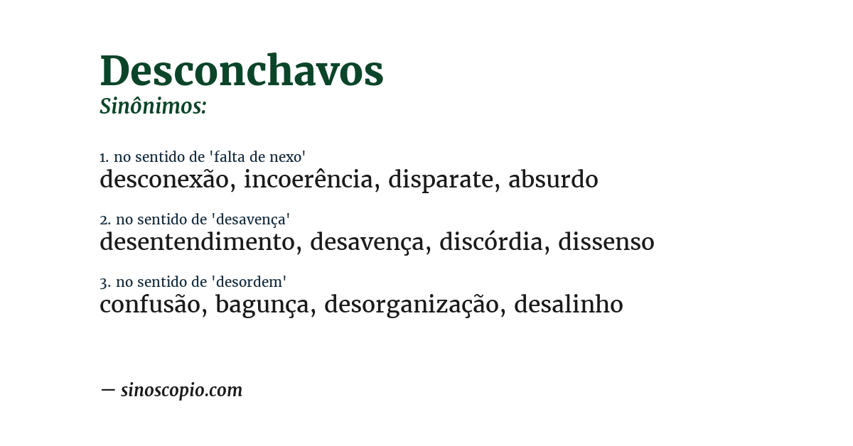 Sinônimo de desconchavos