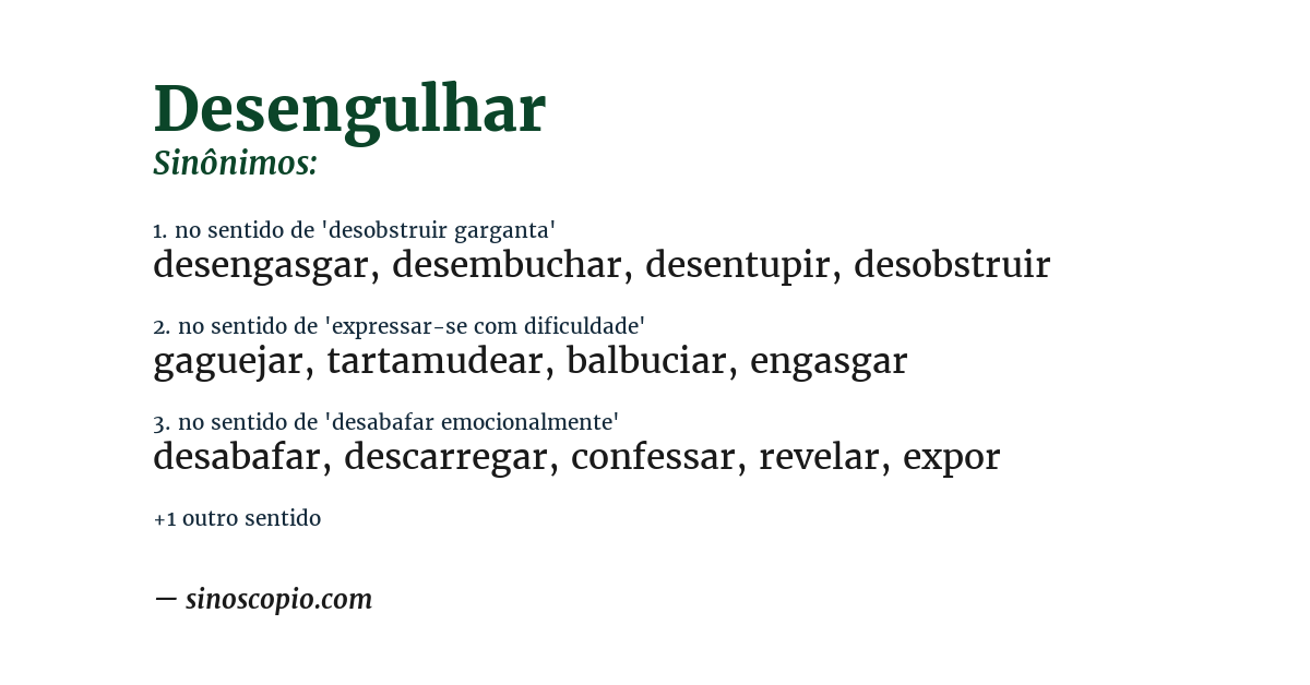 Sinônimo de desengulhar