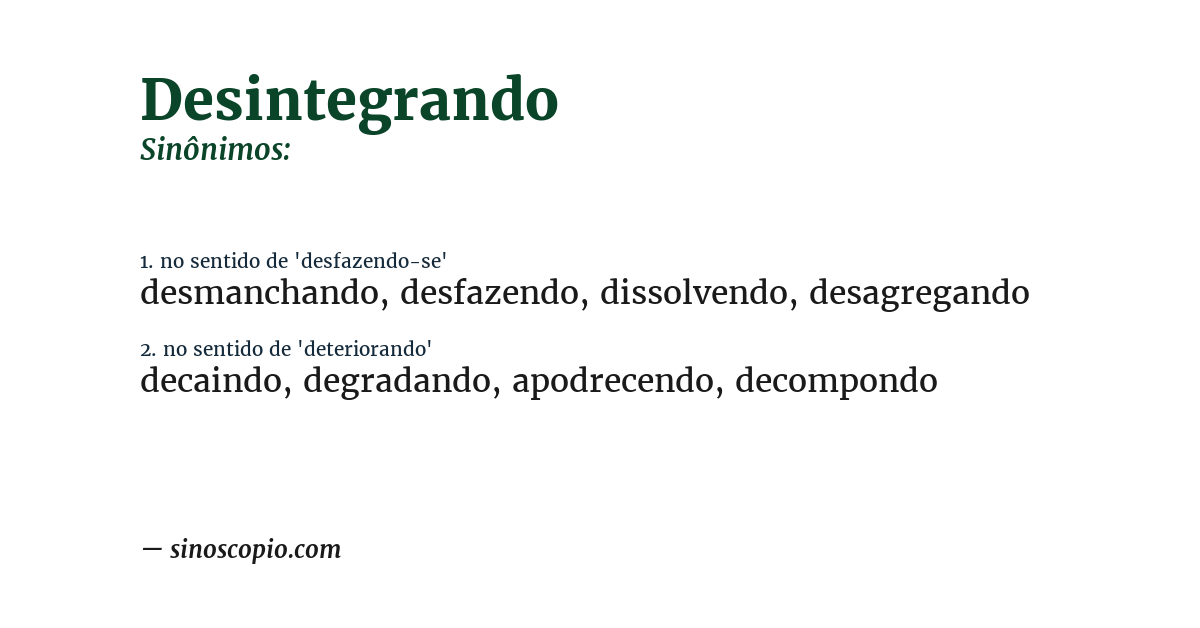 Sinônimo de desintegrando