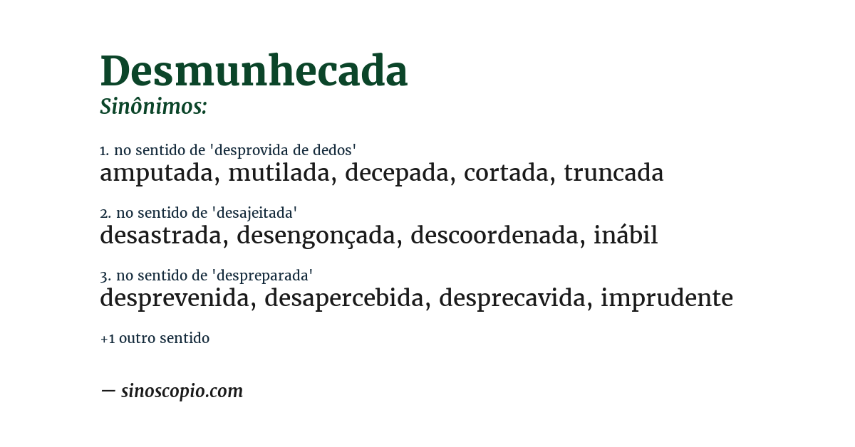 Sinônimo de desmunhecada