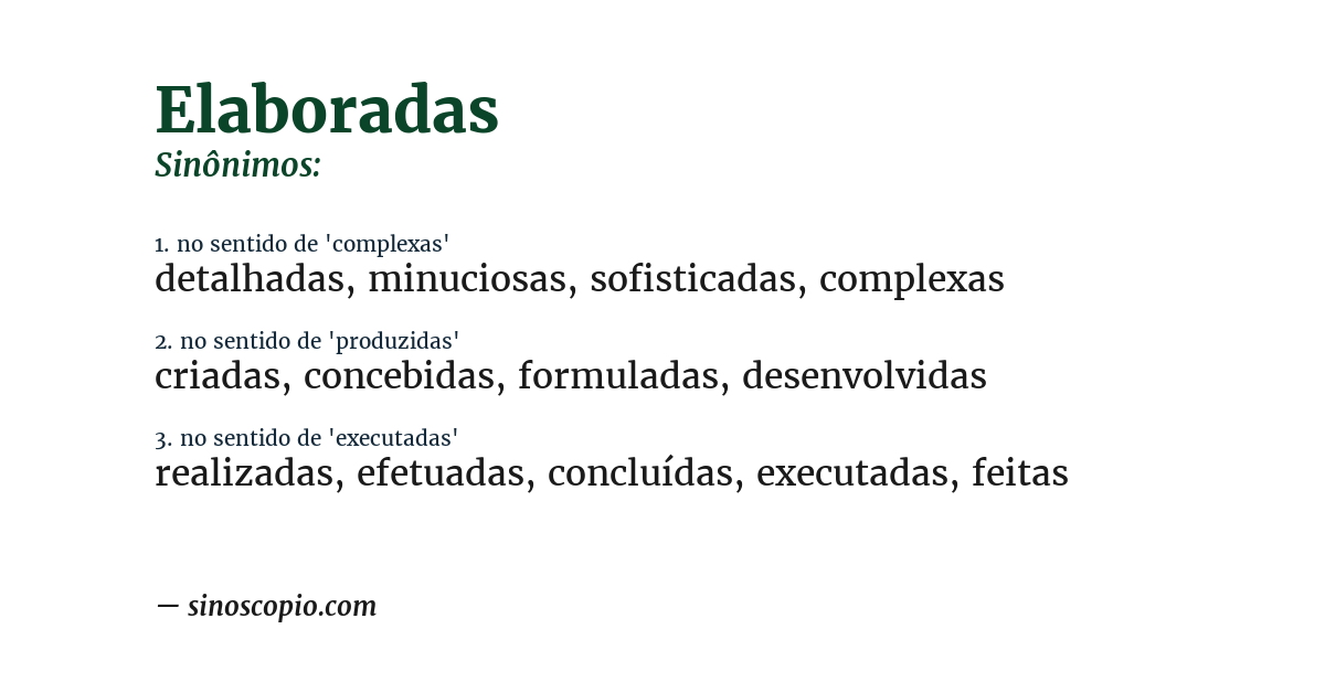 Sinônimo de elaboradas