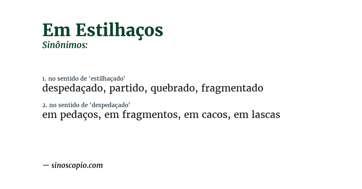 Sinônimo de em estilhaços