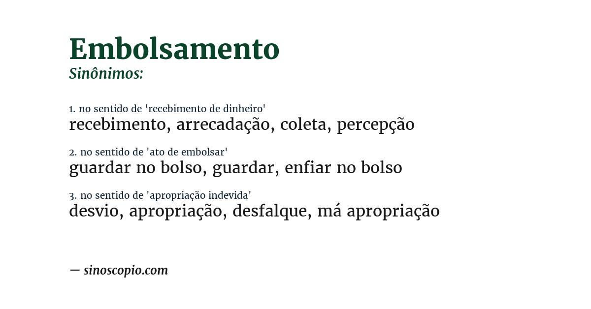 Sinônimo de embolsamento