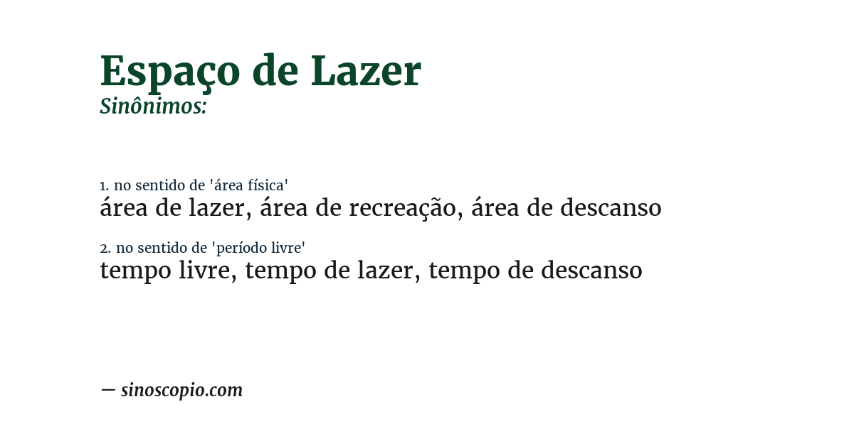 Sinônimo de espaço de lazer