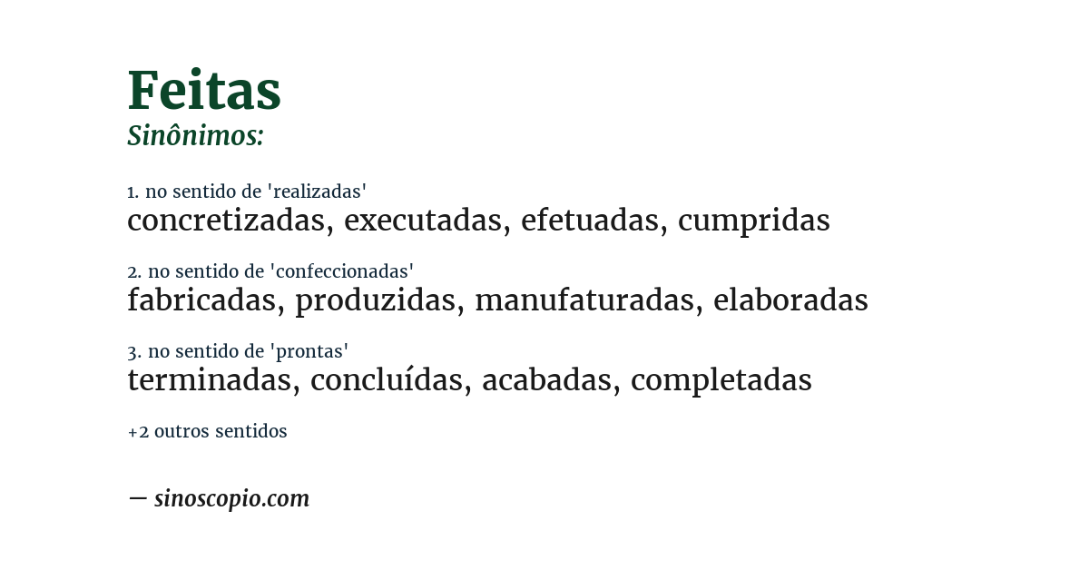 Sinônimo de feitas