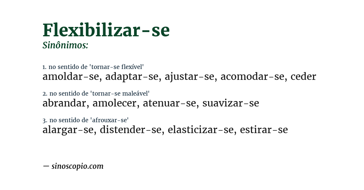 Sinônimo de flexibilizar-se