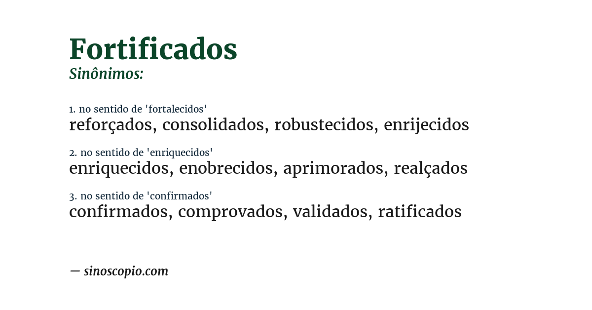 Sinônimo de fortificados