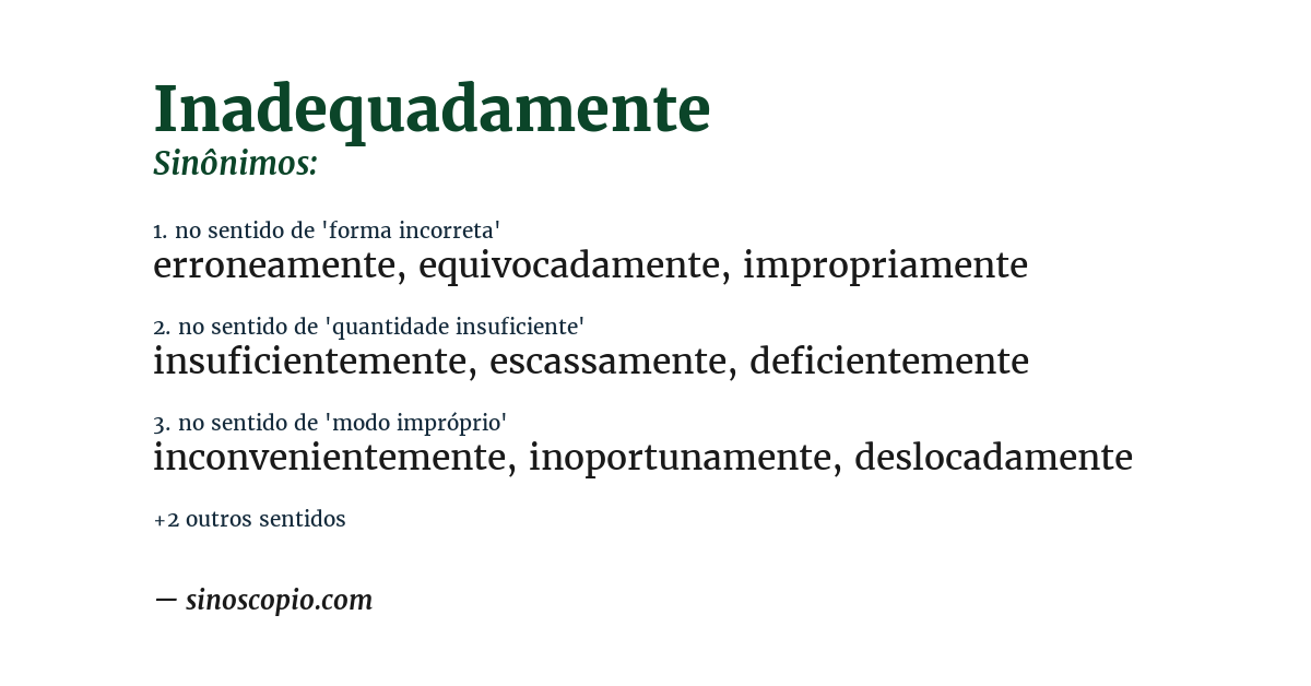 Sinônimo de inadequadamente