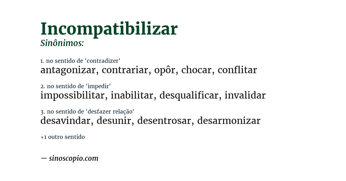 Sinônimo de incompatibilizar