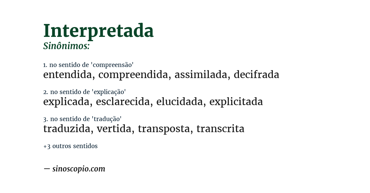 Sinônimo de interpretada