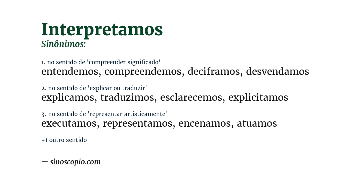 Sinônimo de interpretamos