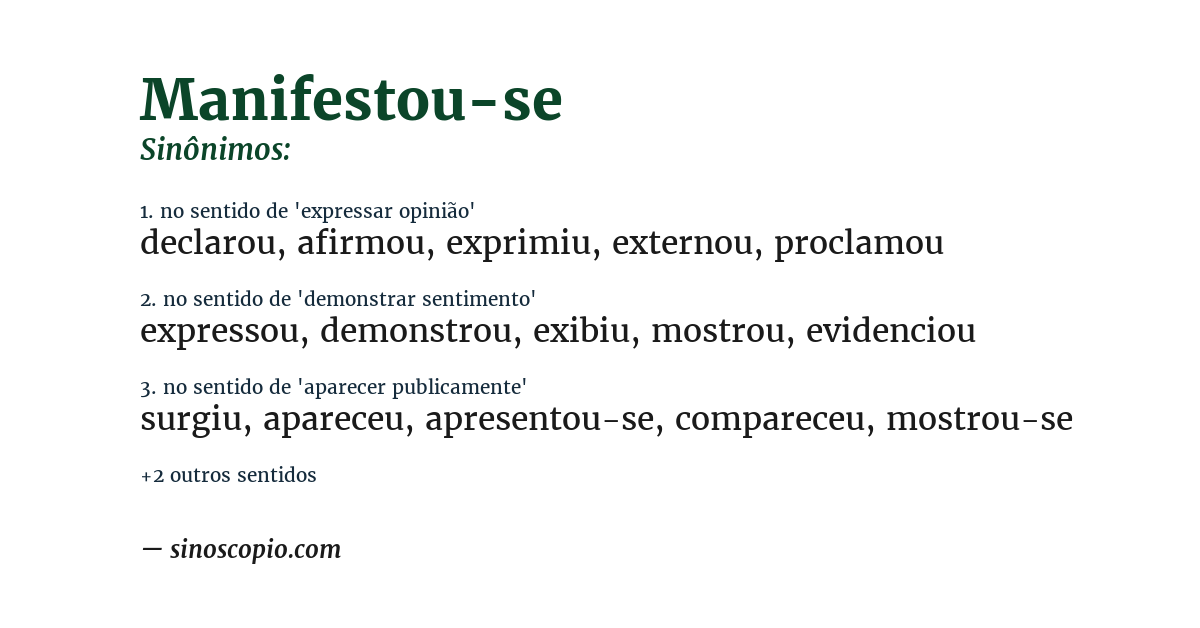 Sinônimo de manifestou-se