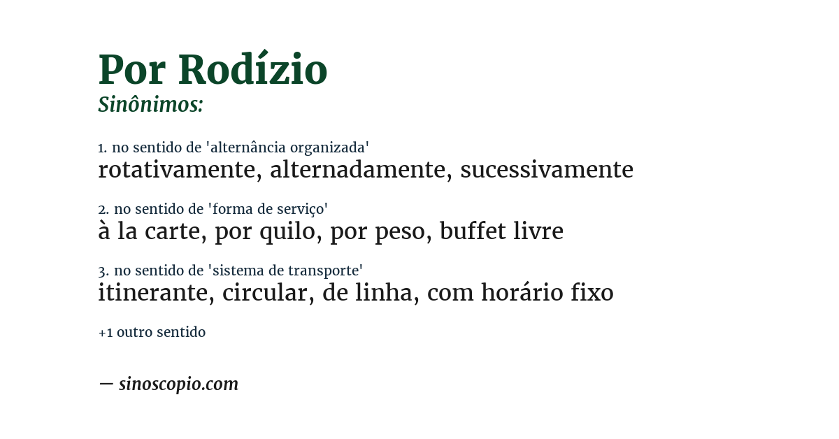 Sinônimo de por rodízio