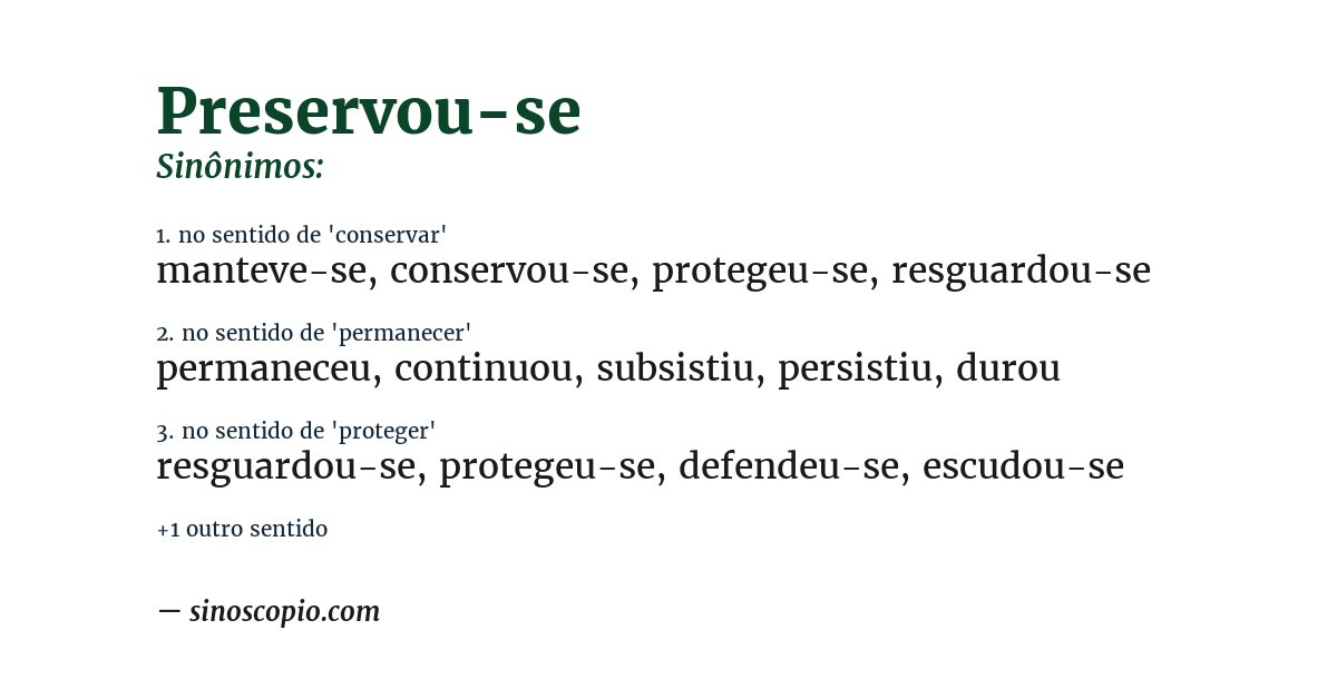 Sinônimo de preservou-se
