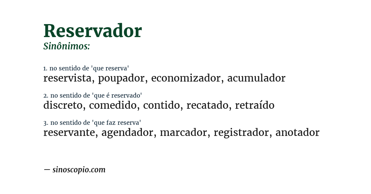 Sinônimo de reservador