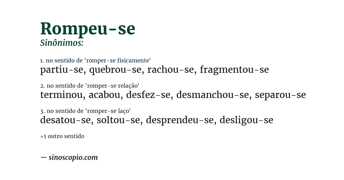 Sinônimo de rompeu-se