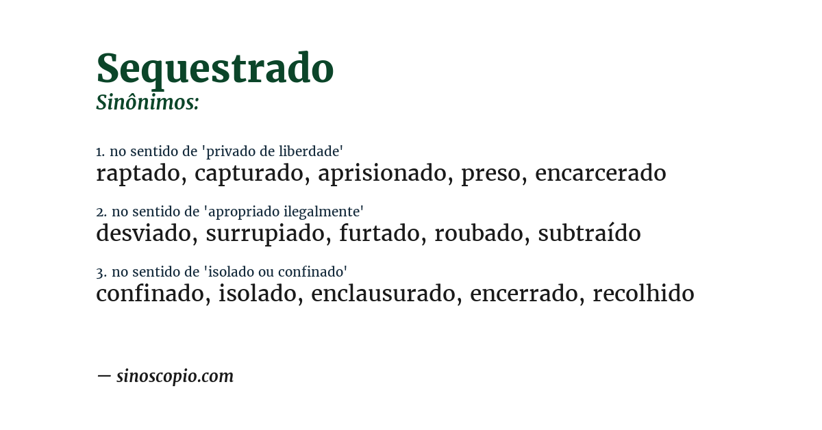 Sinônimo de sequestrado