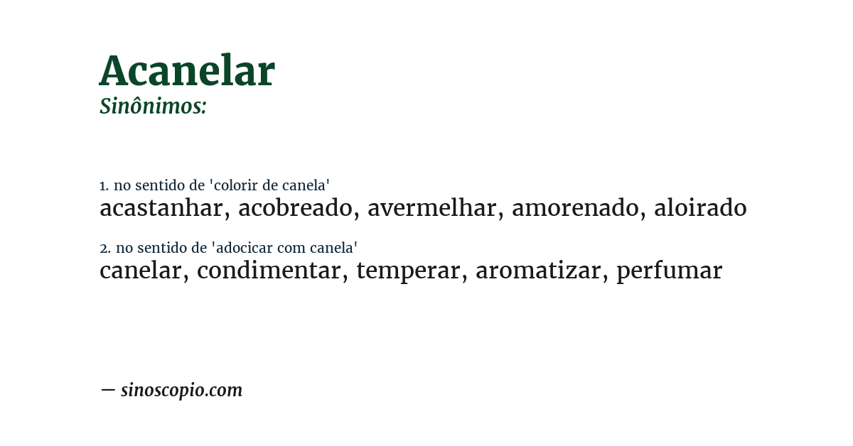 Sinônimo de acanelar