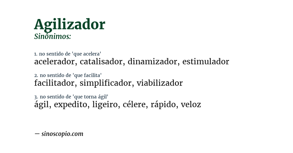 Sinônimo de agilizador