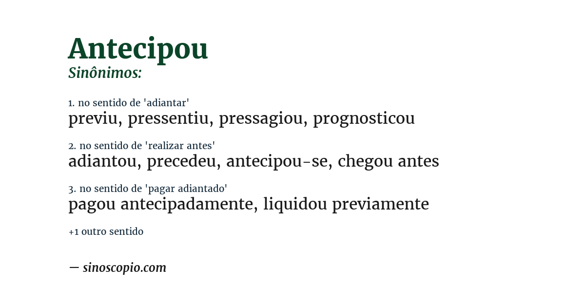Sinônimo de antecipou