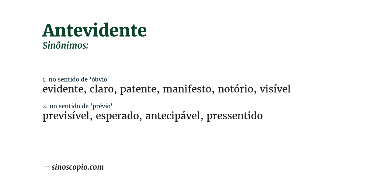 Sinônimo de antevidente