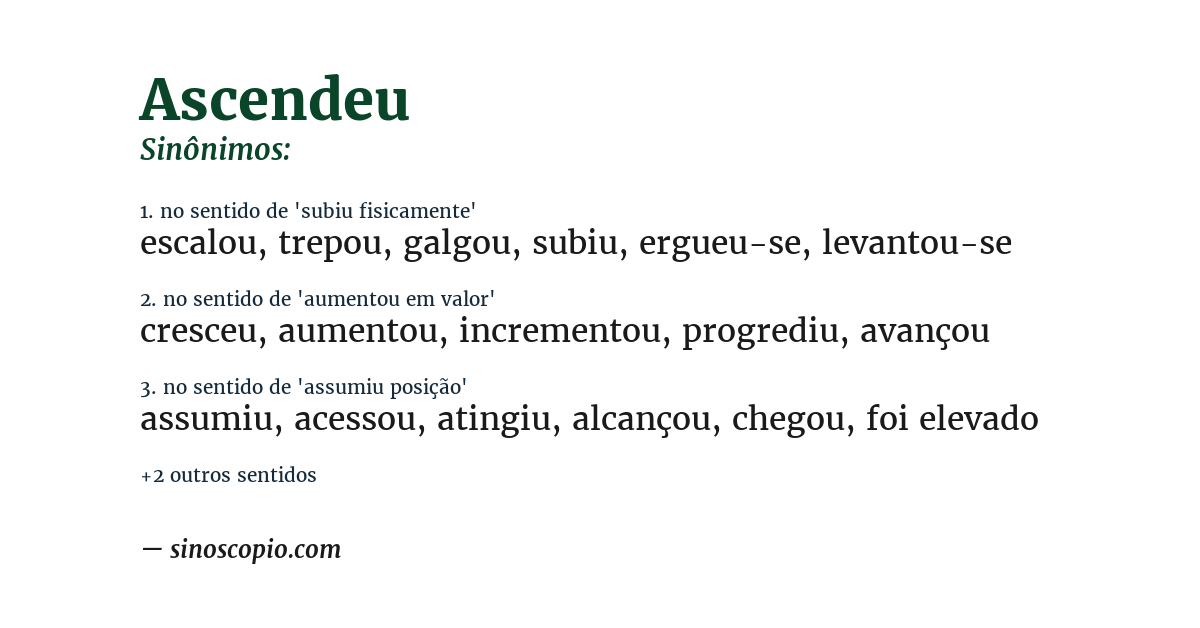 Sinônimo de ascendeu