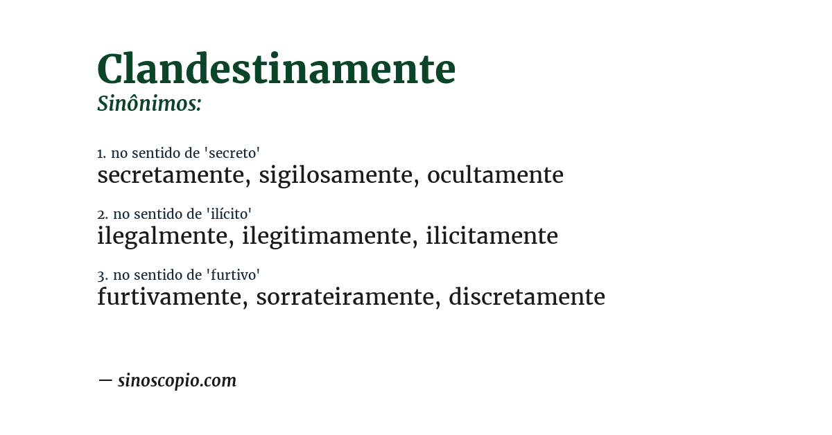 Sinônimo de clandestinamente