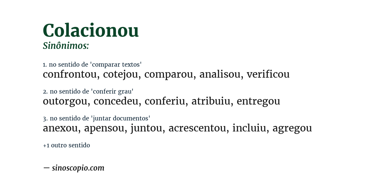Sinônimo de colacionou