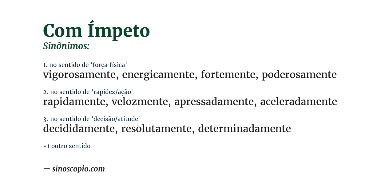 Sinônimo de com ímpeto
