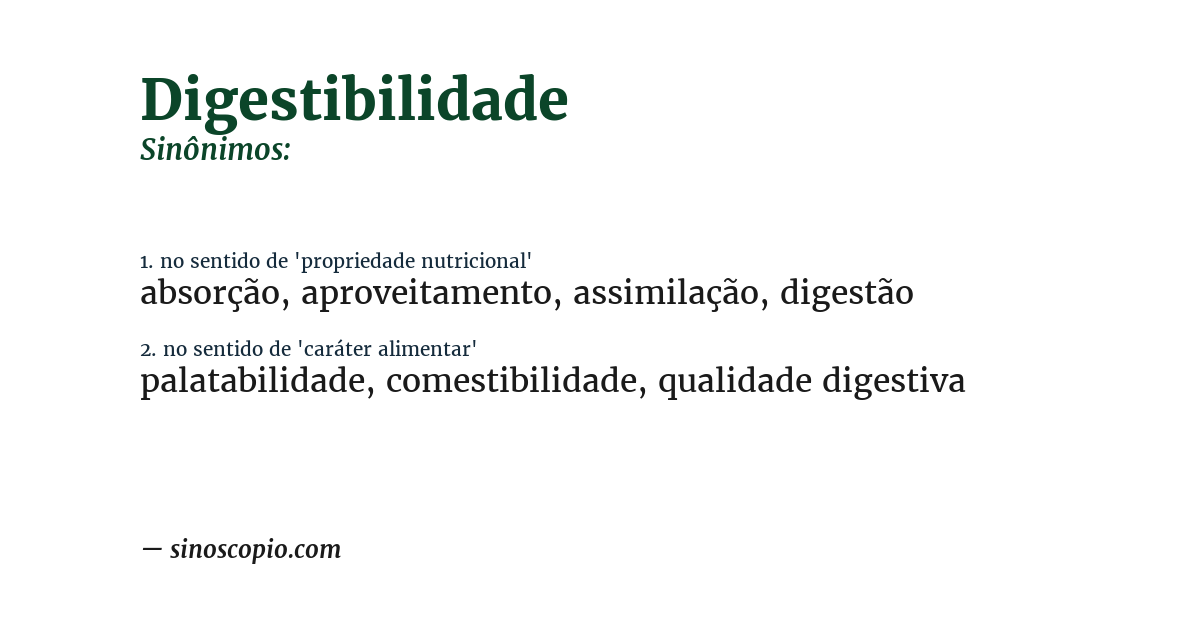 Sinônimo de digestibilidade