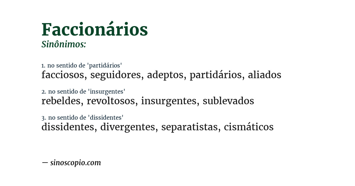 Sinônimo de faccionários