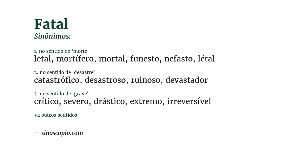 Sinônimo de fatal