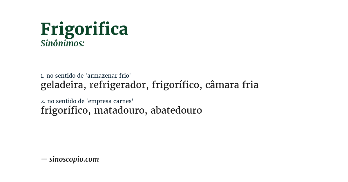 Sinônimo de frigorifica
