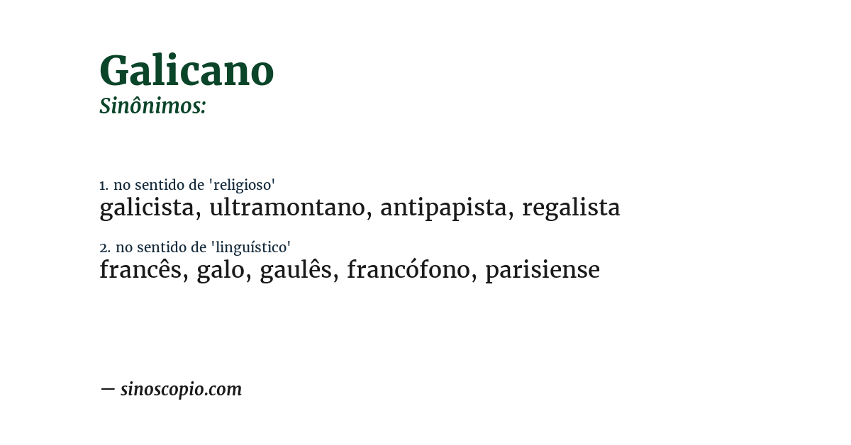 Sinônimo de galicano