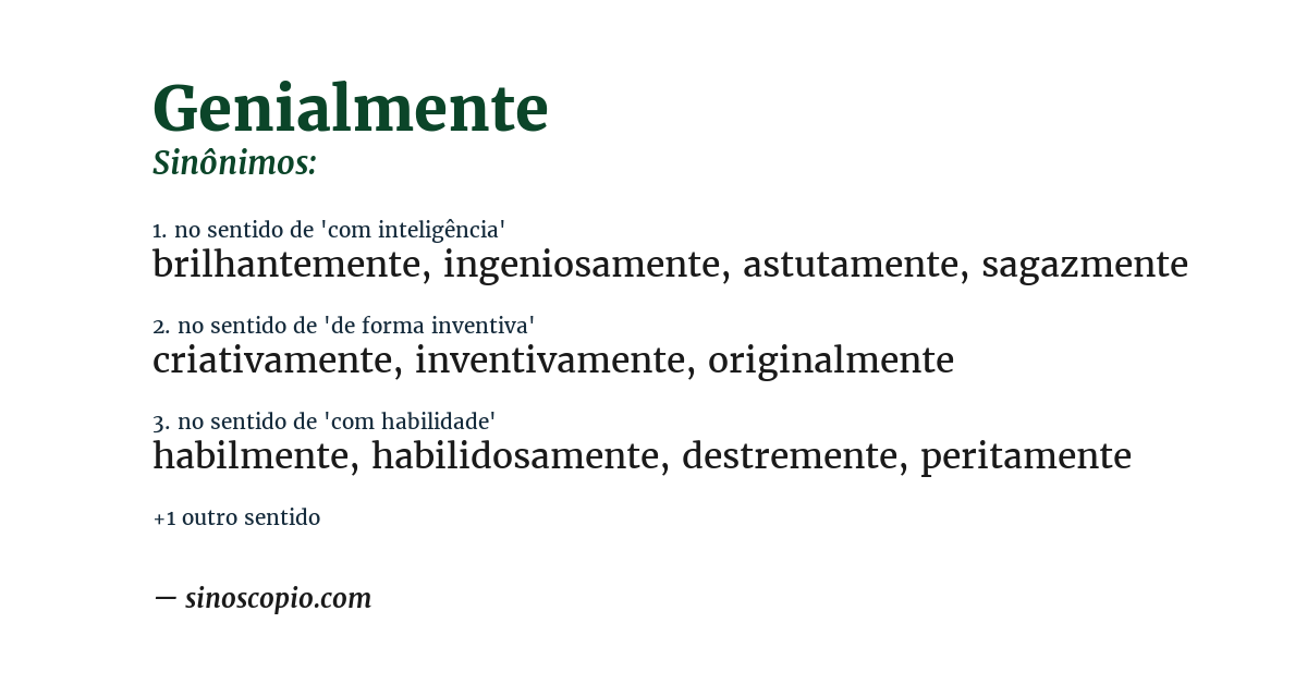 Sinônimo de genialmente