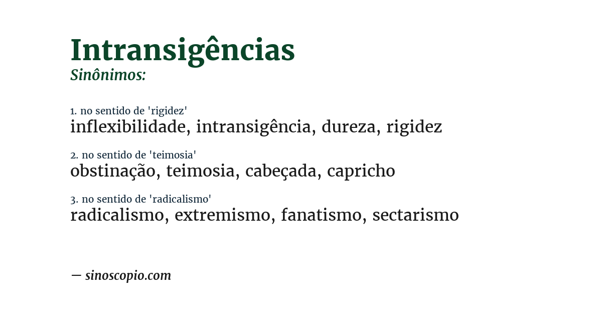 Sinônimo de intransigências