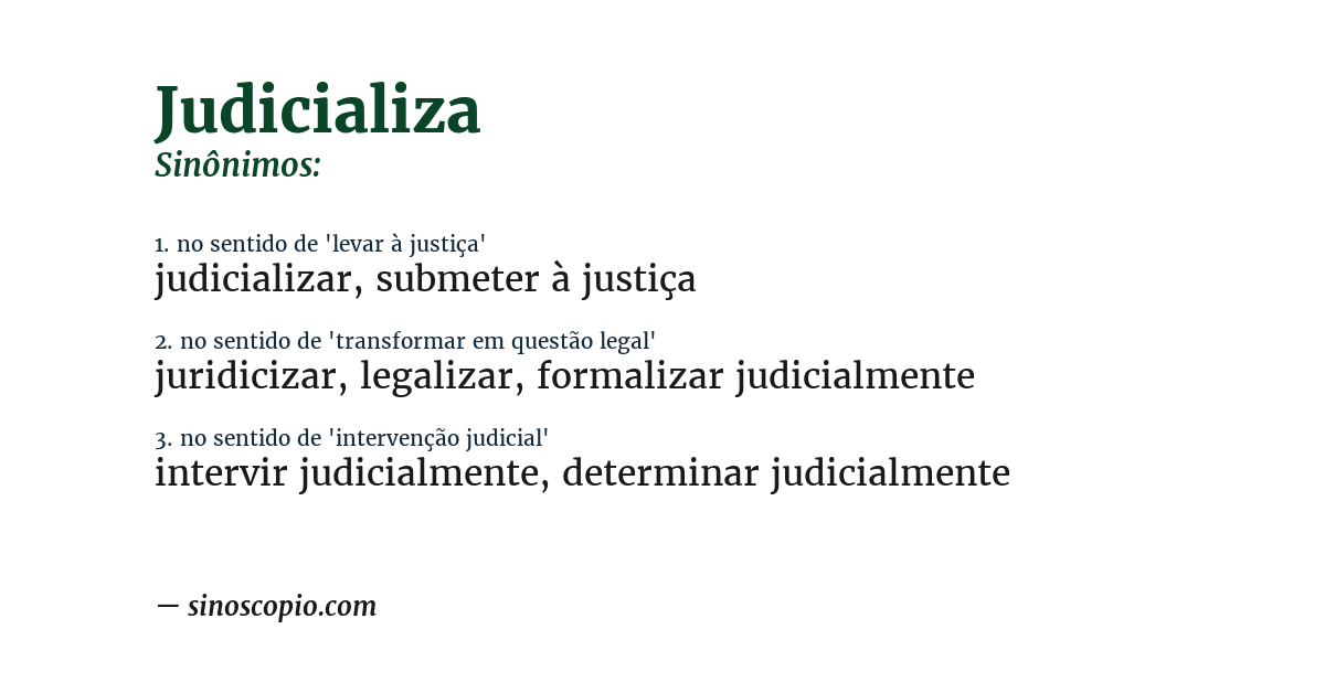 Sinônimo de judicializa
