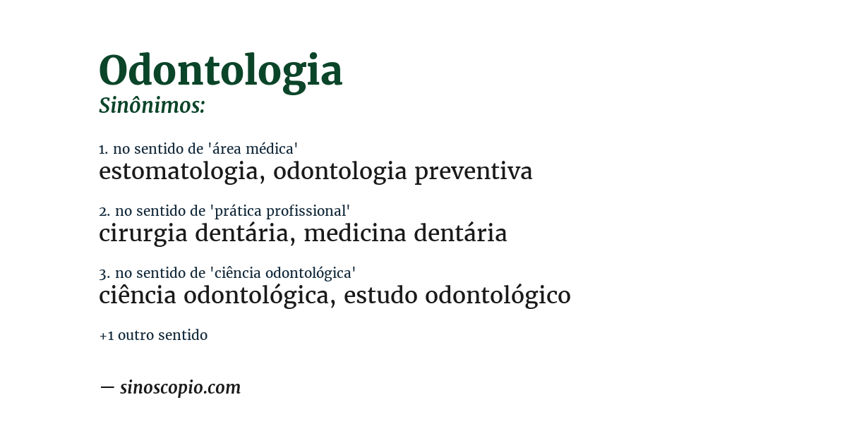Sinônimo de odontologia