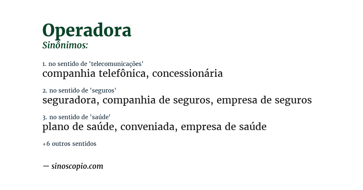 Sinônimo de operadora